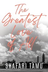 The Greatest Love of All