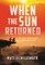 When the Sun Returned