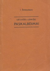 Lietuviški - Lenkiški pasikalbėjimai