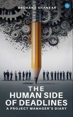The Human Side of Deadlines