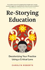 Re-Storying Education
