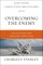 Overcoming the Enemy