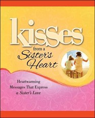 Kisses from a Sister's Heart