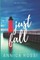 Just Fall