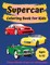 Supercar Coloring Book for Kids Ages 4-12