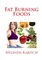 Fat Burning Foods