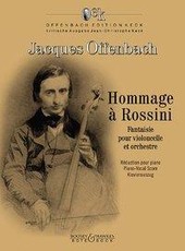 Hommage à Rossini. Violoncello und Orchester. Klavierauszug mit Solostimme