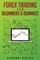 Forex Trading for Beginners & Dummies