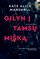 Gilyn į tamsų mišką