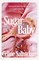 Saintclare, C: Sugar, Baby