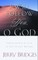 I Will Follow You, O God