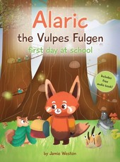 Alaric, The Vulpes Fulgen, First Day at School