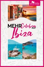 Mehr Erleben auf Ibiza