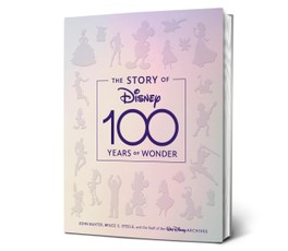 The Story of Disney: 100 Years of Wonder
