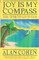Joy is My Compass (Alan Cohen title)