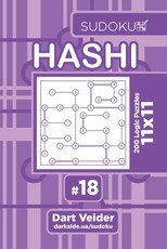 Sudoku Hashi - 200 Logic Puzzles 11x11 (Volume 18)