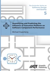 Quantifying and Predicting the Influence of Execution Platform on Software Component Performance