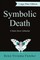 Symbolic Death