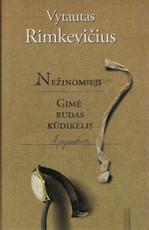 Nežinomieji. Gimė rudas kūdikėlis