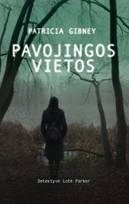 Pavojingos vietos (Lotė Parker)