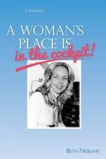 A Woman's Place Is In The Cockpit