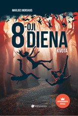 8-oji diena. Kvota