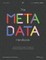 The Metadata Handbook