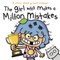The Girl Who Makes A Million Mistakes