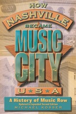 How Nashville Became Music City, U.S.A.
