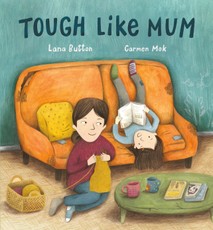 Button, L: Tough Like Mum