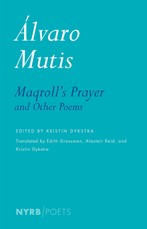 Mutis, A: Maqroll's Prayer and Other Poems