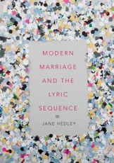 Modern Marriage and the Lyric Sequence