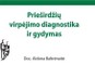 Prieširdžių virpėjimo diagnostika ir gydymas