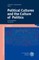 Political Cultures and the Culture of Politics