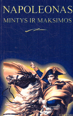 Mintys ir maksimos. Napoleonas