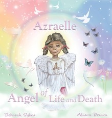 Azraelle Angel of Life and Death