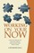 Working On Your Now