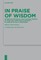In Praise of Wisdom