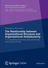 The Relationship Between Organizational Structure and Organizational Ambidexterity