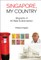 Singapore, My Country: Biography of M Bala Subramanion