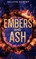 Embers and Ash