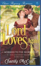 A Lord Loves Again