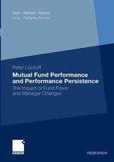 Mutual Fund Performance and Performance Persistence