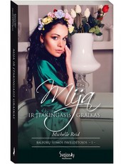Mija ir įtakingasis graikas. Balforų šeimos paveldėtojos. 1 knyga