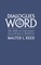 Dialogues of the Word