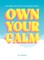 Own Your Calm