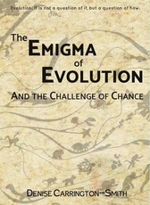 The Enigma of Evolution and the Challenge of Chance
