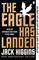 The Eagle Has Landed