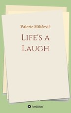 Life's a Laugh