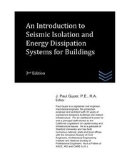 An Introduction to Seismic Isolation and Energy Dissipation Systems for Buildings